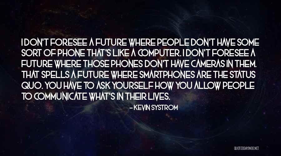 Systrom Kevin Quotes By Kevin Systrom Systrom Kevin Quotes By Kevin Systrom