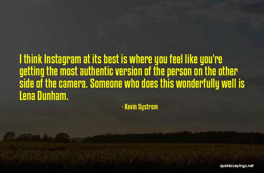 Systrom Kevin Quotes By Kevin Systrom Systrom Kevin Quotes By Kevin Systrom