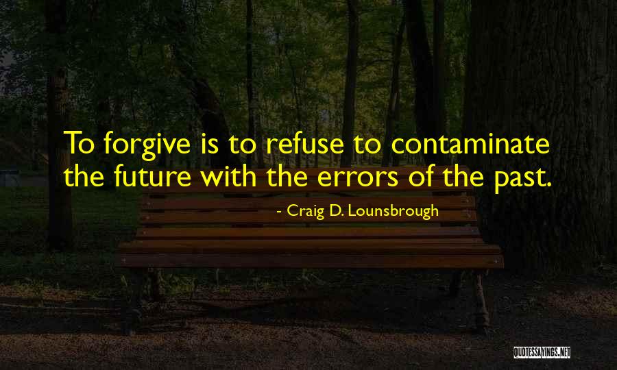 Sytze Keuning Quotes By Craig D. Lounsbrough Sytze Keuning Quotes By Craig D. Lounsbrough
