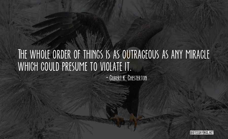 Syunta Management Quotes By Gilbert K. Chesterton Syunta Management Quotes By Gilbert K. Chesterton