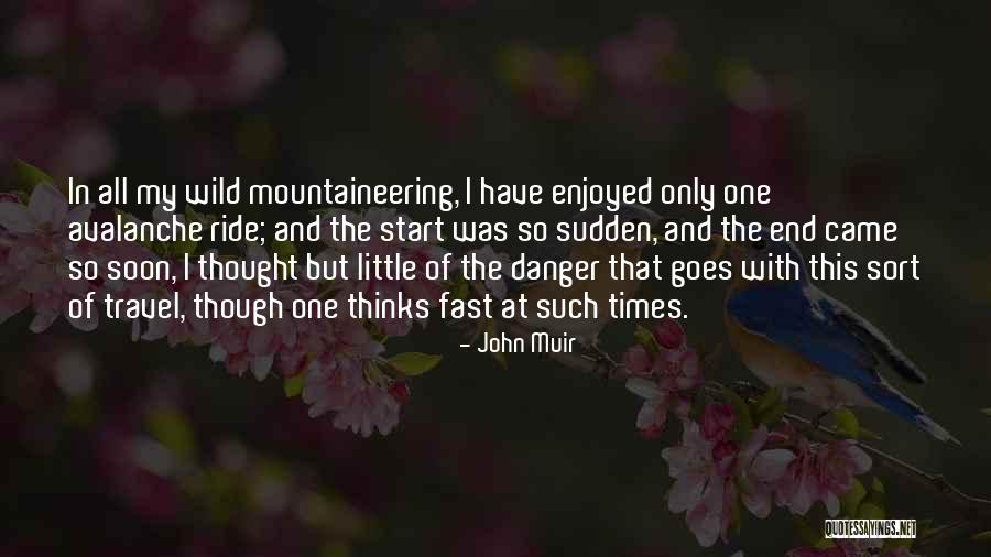Syvertsen Accounting Quotes By John Muir Syvertsen Accounting Quotes By John Muir