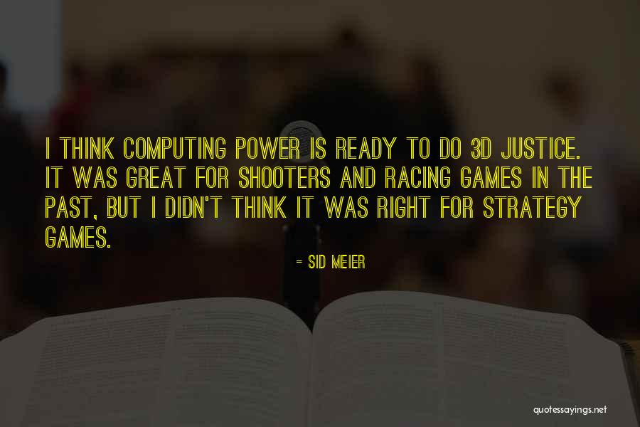 Sz Kdelo Iskola Quotes By Sid Meier Sz Kdelo Iskola Quotes By Sid Meier