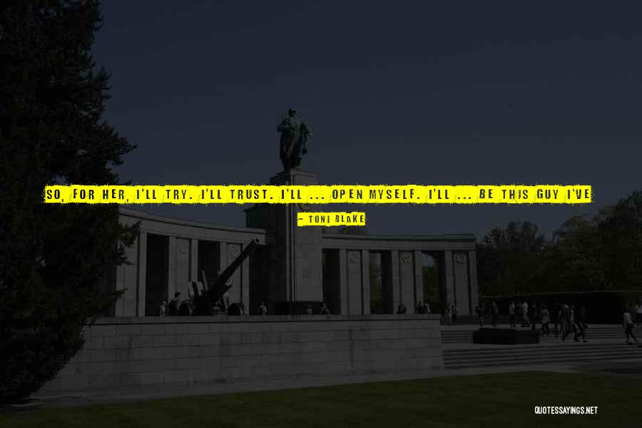 Sz Online Quotes By Toni Blake Sz Online Quotes By Toni Blake