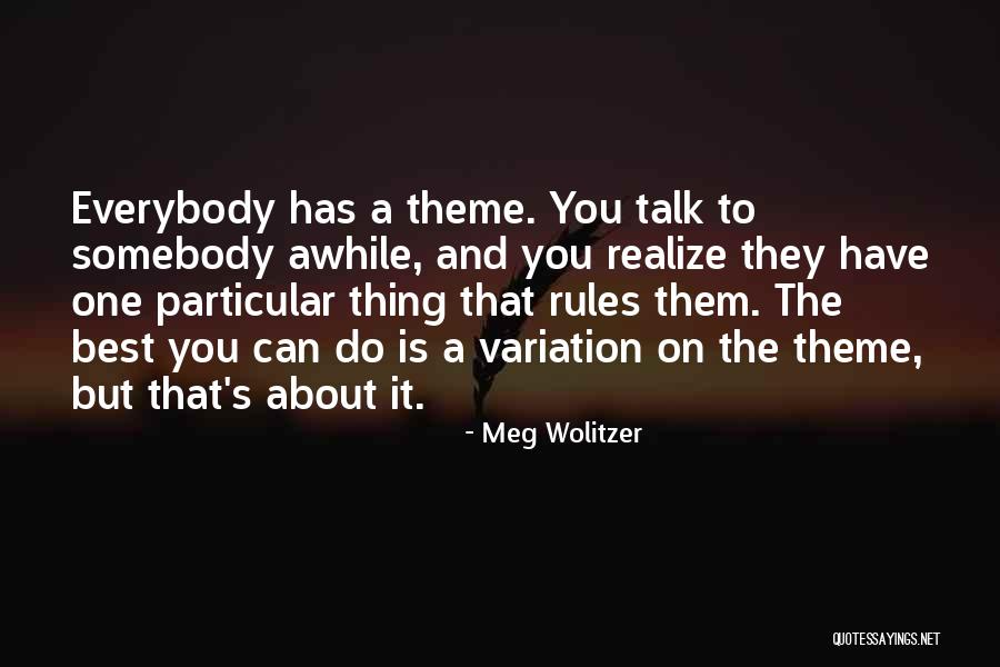 Sz Pcsillagos Az G Altat Quotes By Meg Wolitzer Sz Pcsillagos Az G Altat Quotes By Meg Wolitzer