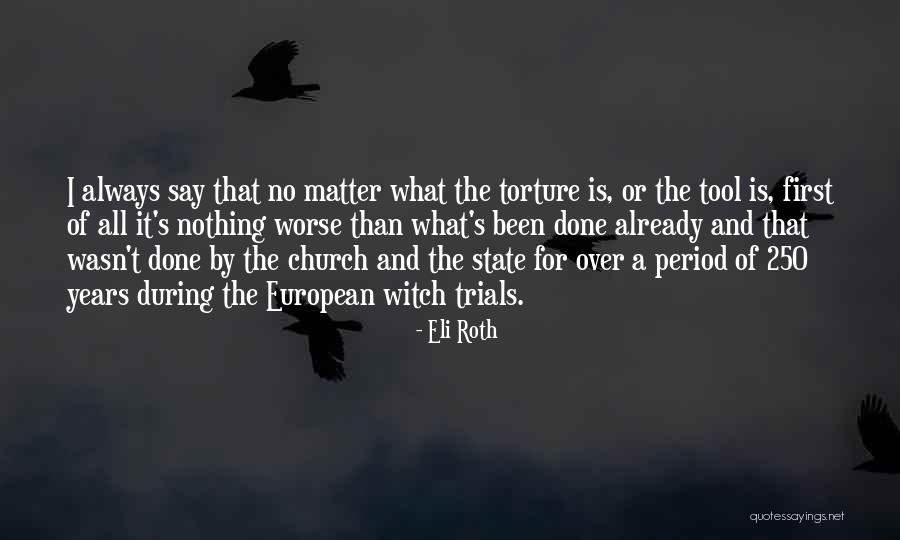 Sz Pnok Meztelen L Quotes By Eli Roth Sz Pnok Meztelen L Quotes By Eli Roth
