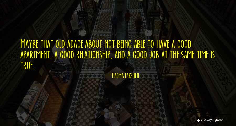 Sz Szerkezet Fogalma Quotes By Padma Lakshmi Sz Szerkezet Fogalma Quotes By Padma Lakshmi