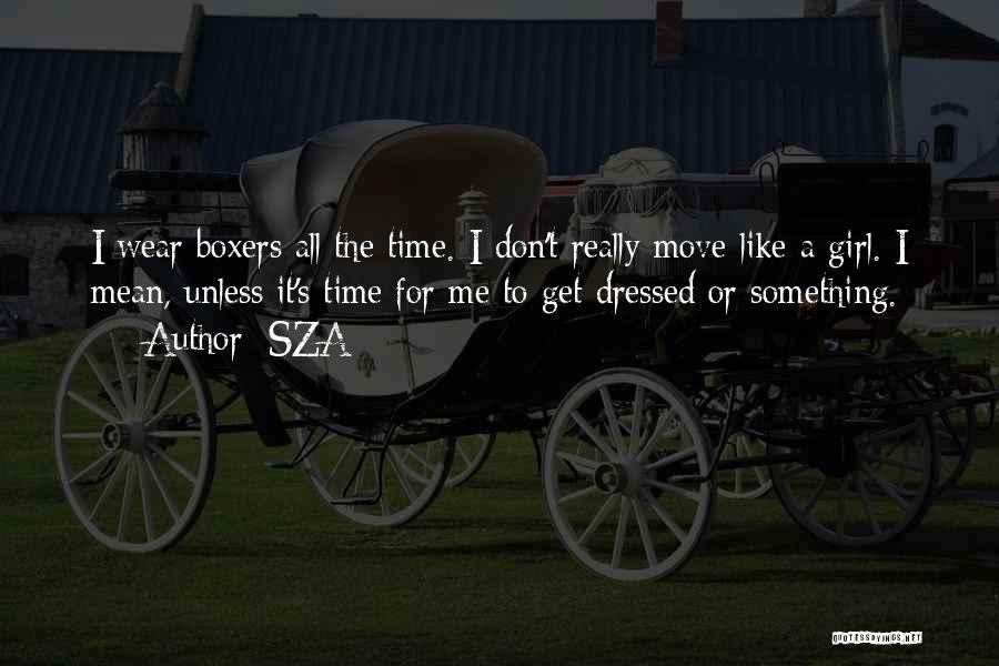 SZA Quotes 421676