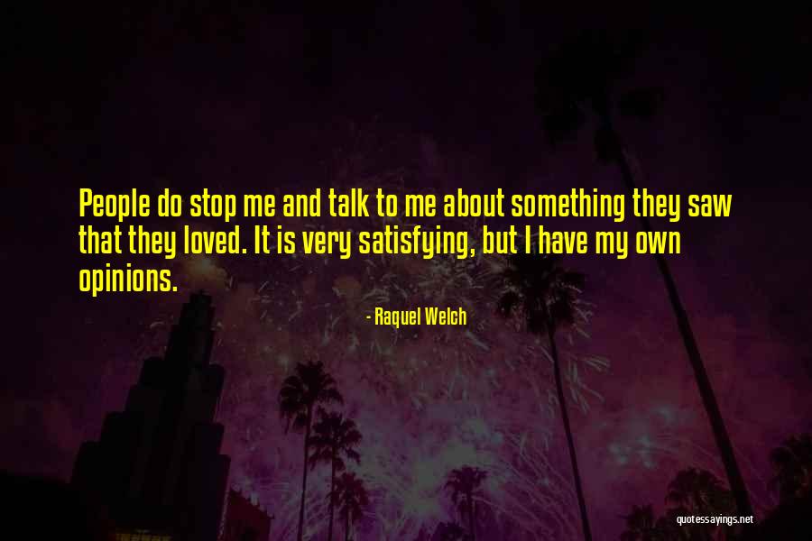 Szablya Quotes By Raquel Welch Szablya Quotes By Raquel Welch
