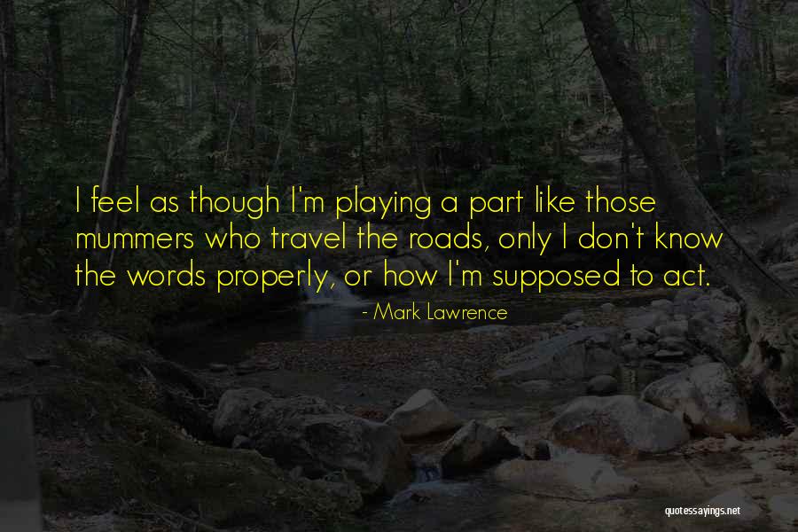 Szafran Krzyzowka Quotes By Mark Lawrence Szafran Krzyzowka Quotes By Mark Lawrence