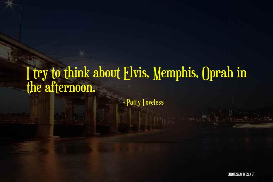 Szaggatott Farmerek Quotes By Patty Loveless Szaggatott Farmerek Quotes By Patty Loveless
