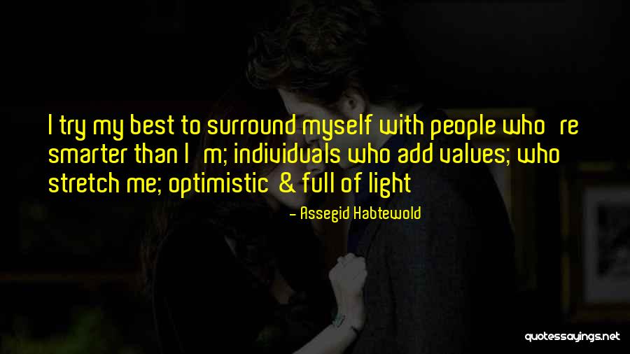 Szakad Th G Pker Quotes By Assegid Habtewold Szakad Th G Pker Quotes By Assegid Habtewold