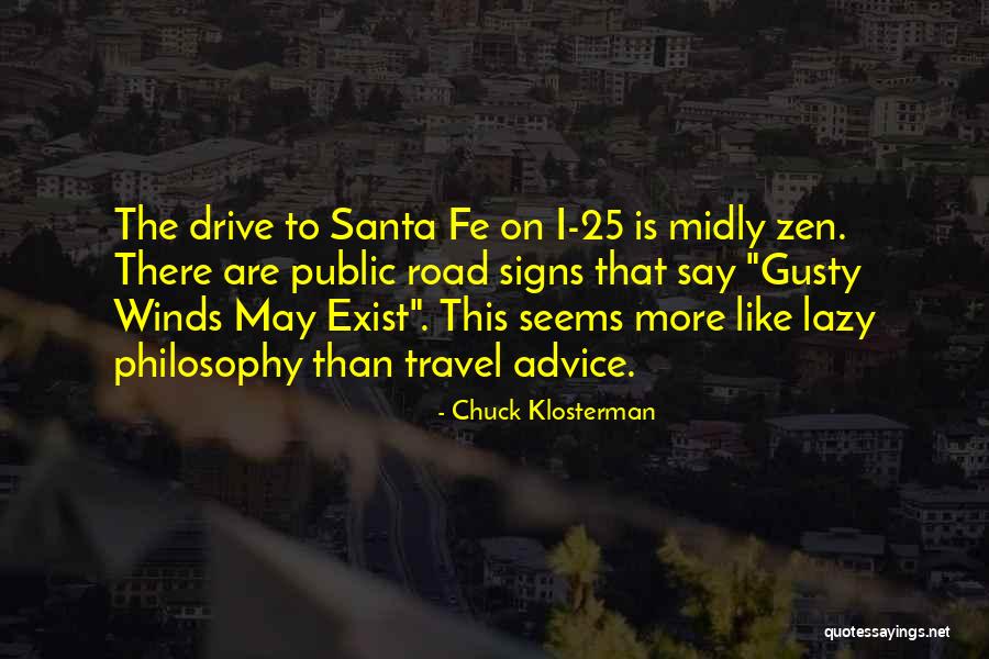 Szakolaj Quotes By Chuck Klosterman Szakolaj Quotes By Chuck Klosterman