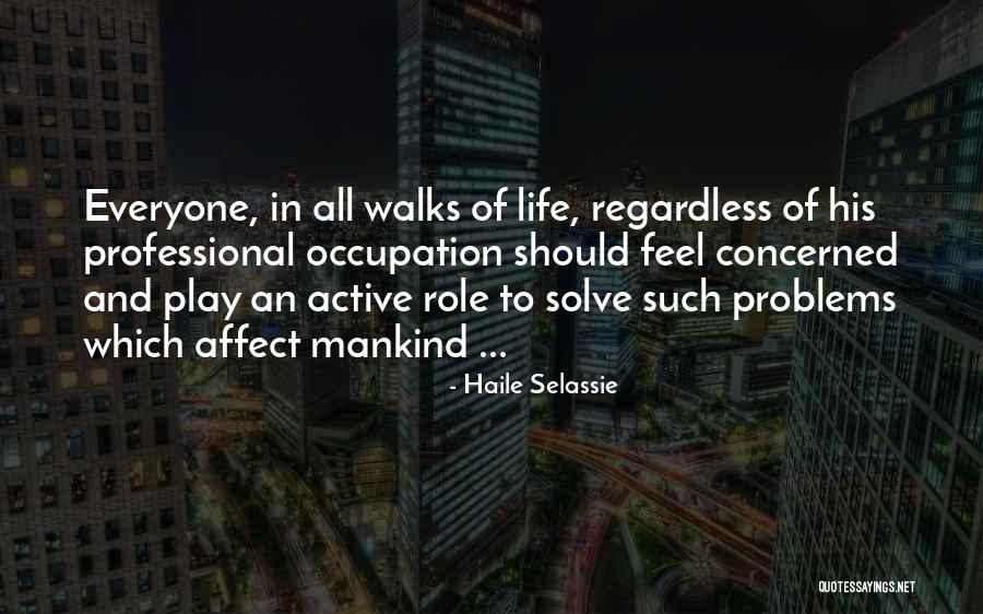 Szalai Attila Quotes By Haile Selassie Szalai Attila Quotes By Haile Selassie