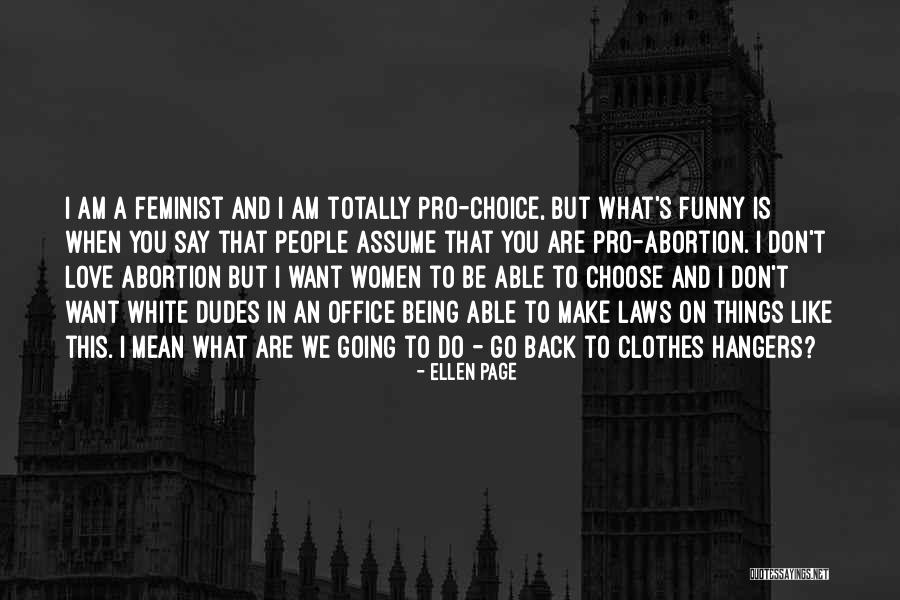 Szaliki Meskie Quotes By Ellen Page Szaliki Meskie Quotes By Ellen Page