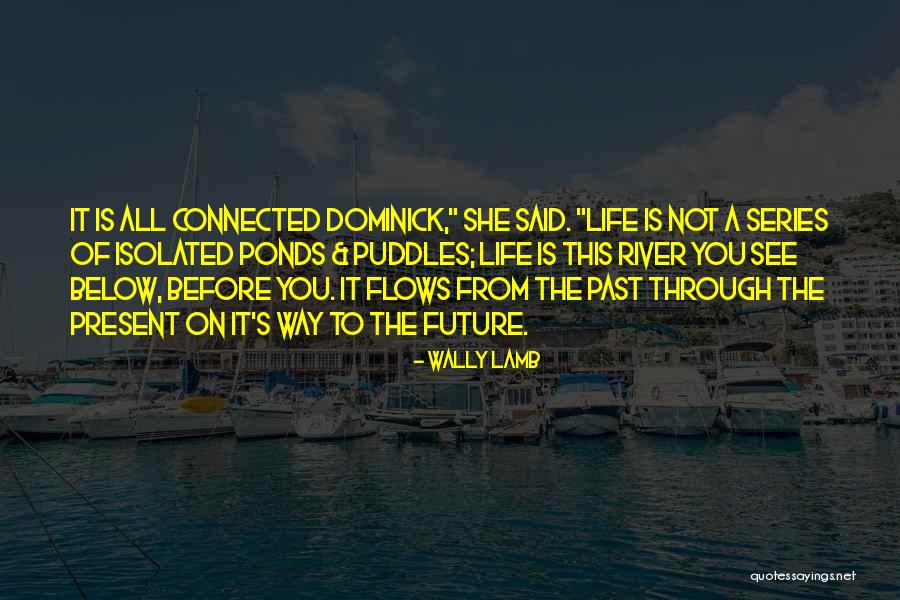 Szaliki Meskie Quotes By Wally Lamb Szaliki Meskie Quotes By Wally Lamb