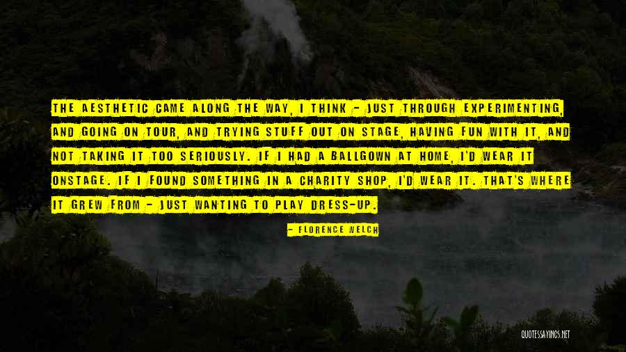 Szarek Farms Quotes By Florence Welch Szarek Farms Quotes By Florence Welch