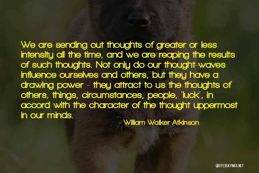 Szarkasztikus Vicc Quotes By William Walker Atkinson Szarkasztikus Vicc Quotes By William Walker Atkinson