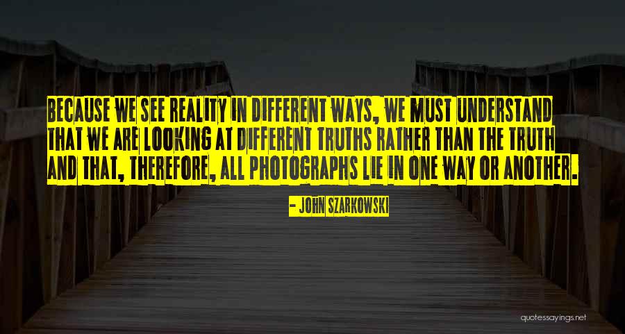 Szarkowski Looking Quotes By John Szarkowski Szarkowski Looking Quotes By John Szarkowski
