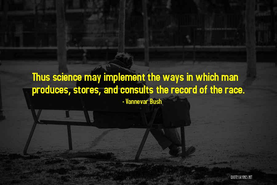 Szarvas Rajz Quotes By Vannevar Bush Szarvas Rajz Quotes By Vannevar Bush