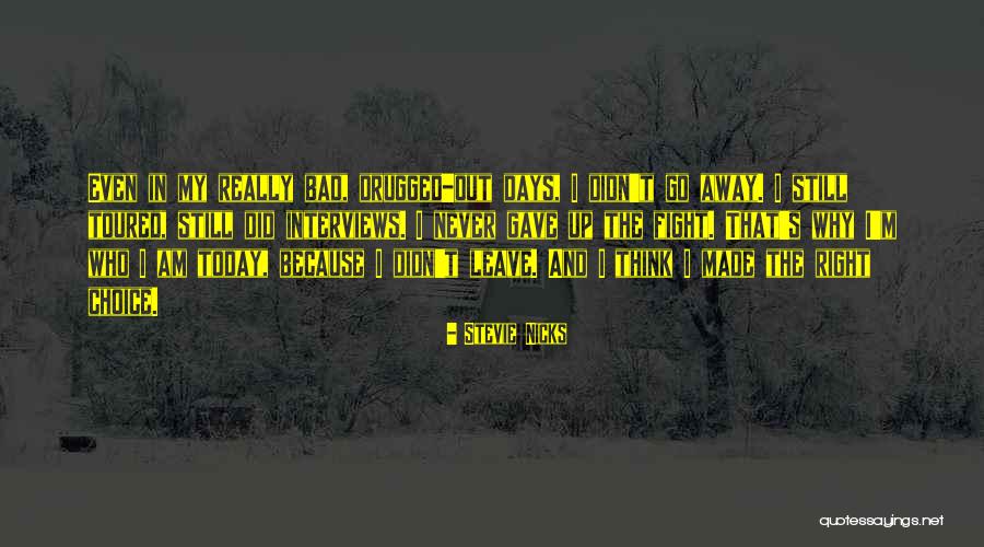 Szary Dywan Quotes By Stevie Nicks Szary Dywan Quotes By Stevie Nicks