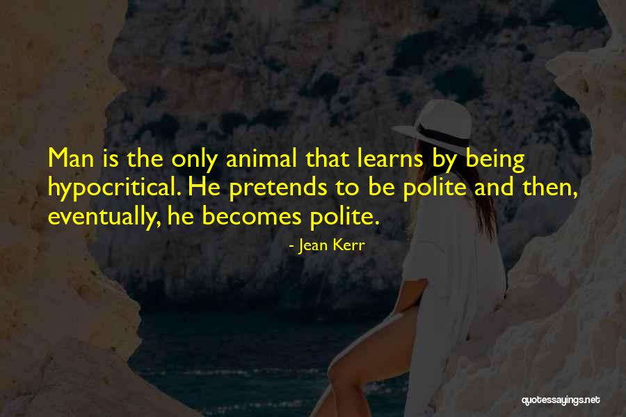 Szarzynski Lockport Quotes By Jean Kerr Szarzynski Lockport Quotes By Jean Kerr