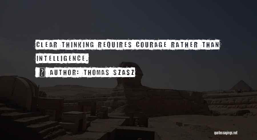 Szasz Quotes By Thomas Szasz