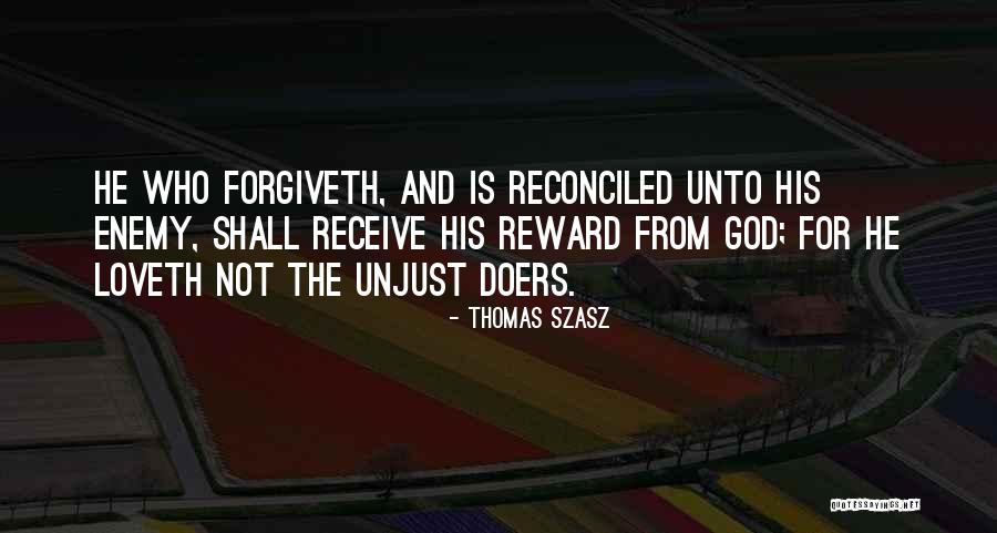 Szasz Quotes By Thomas Szasz