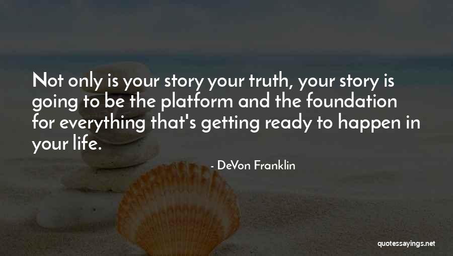 Szathmary Eva Quotes By DeVon Franklin Szathmary Eva Quotes By DeVon Franklin