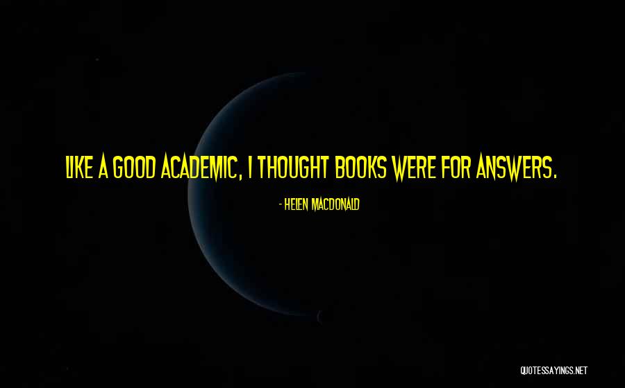 Szathmary Eva Quotes By Helen Macdonald Szathmary Eva Quotes By Helen Macdonald