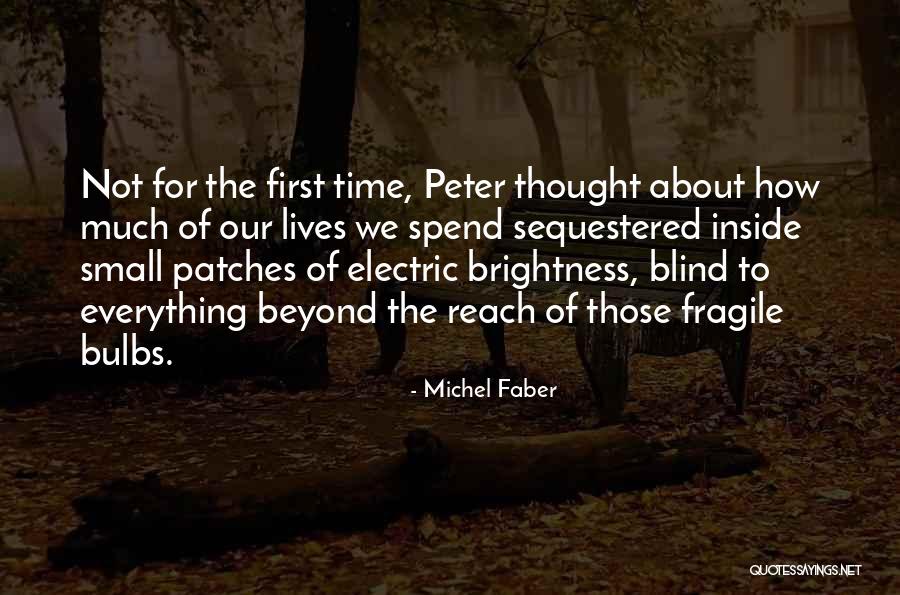 Szbe69 Quotes By Michel Faber Szbe69 Quotes By Michel Faber