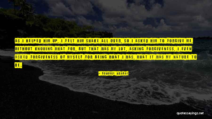 Szczechura Quotes By Bohumil Hrabal Szczechura Quotes By Bohumil Hrabal