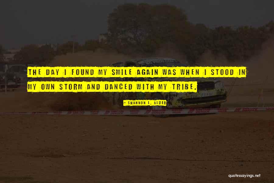 Szczelina W Quotes By Shannon L. Alder Szczelina W Quotes By Shannon L. Alder
