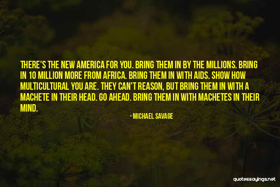 Szczepanski Michael Quotes By Michael Savage Szczepanski Michael Quotes By Michael Savage