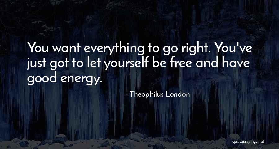Szczepionka Po Quotes By Theophilus London Szczepionka Po Quotes By Theophilus London