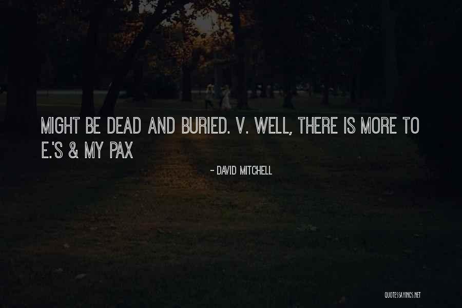 Szczesny Transfermarkt Quotes By David Mitchell Szczesny Transfermarkt Quotes By David Mitchell