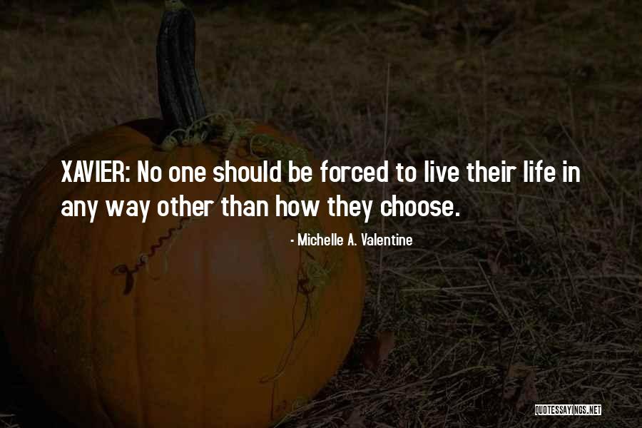 Szdaily Quotes By Michelle A. Valentine Szdaily Quotes By Michelle A. Valentine