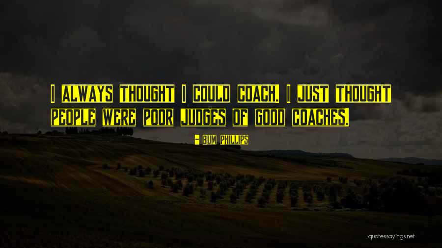 Szechuan Chinese Quotes By Bum Phillips