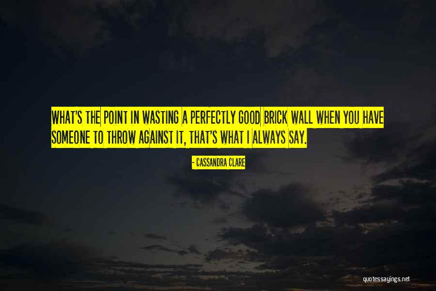 Szedem Sz P Quotes By Cassandra Clare Szedem Sz P Quotes By Cassandra Clare