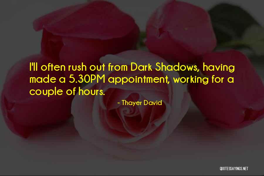 Szederinda Quotes By Thayer David Szederinda Quotes By Thayer David