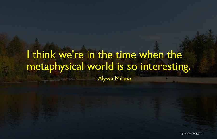 Szeemann Museum Quotes By Alyssa Milano Szeemann Museum Quotes By Alyssa Milano