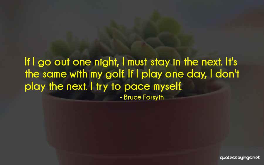 Szekelyszenttamas Quotes By Bruce Forsyth Szekelyszenttamas Quotes By Bruce Forsyth