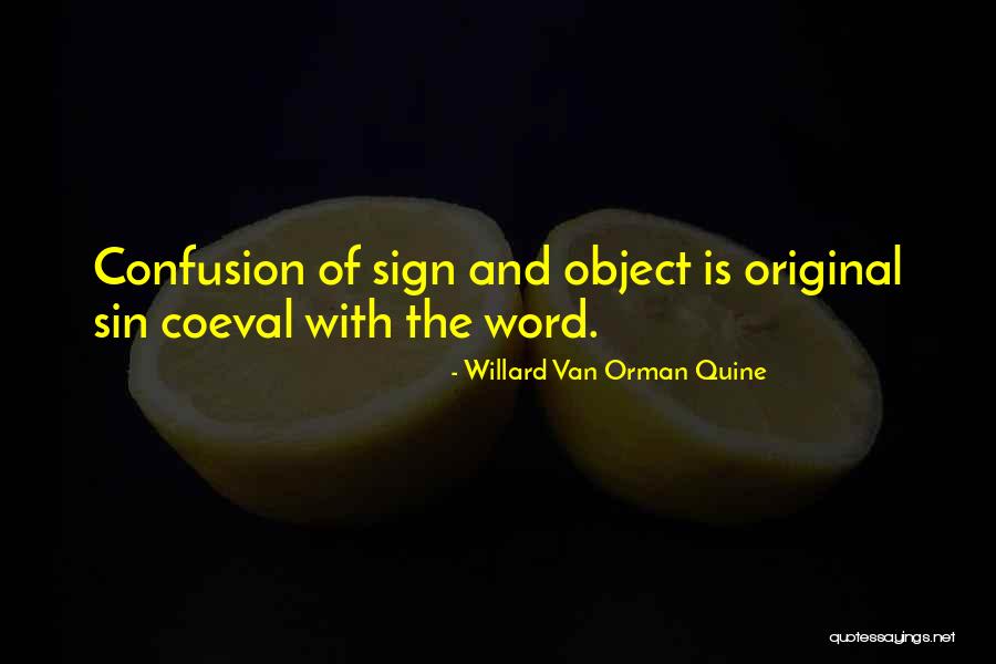 Szelei Es Quotes By Willard Van Orman Quine Szelei Es Quotes By Willard Van Orman Quine