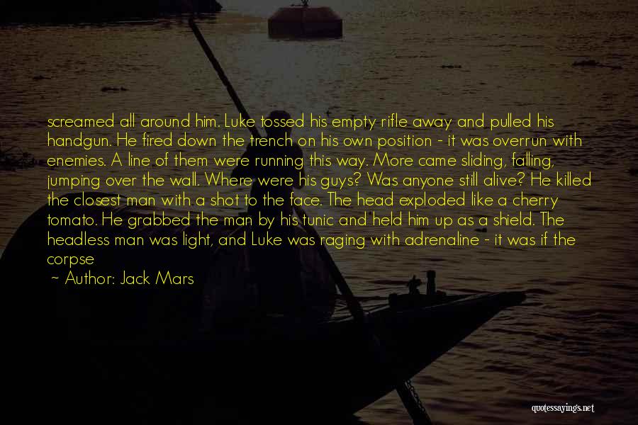 Szeletel G P Quotes By Jack Mars