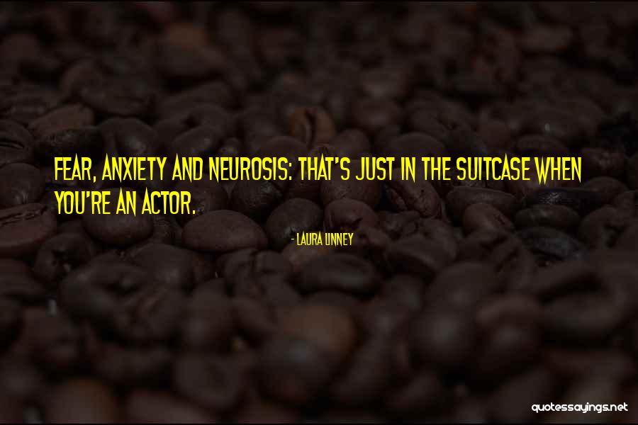 Szelle Quotes By Laura Linney