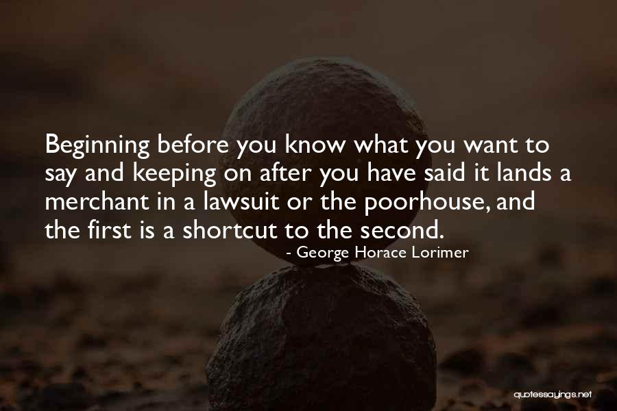 Szembe Sz Llni Quotes By George Horace Lorimer Szembe Sz Llni Quotes By George Horace Lorimer