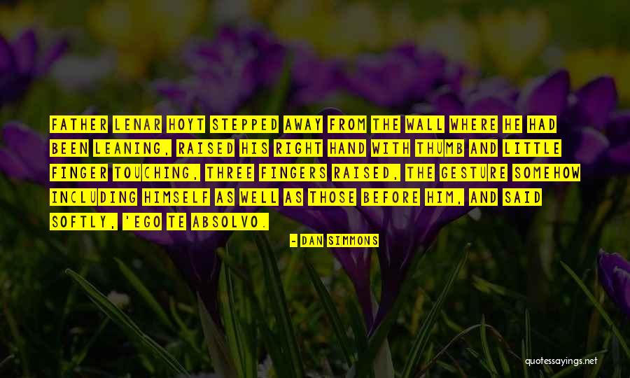 Szemer Dy K Roly Quotes By Dan Simmons Szemer Dy K Roly Quotes By Dan Simmons