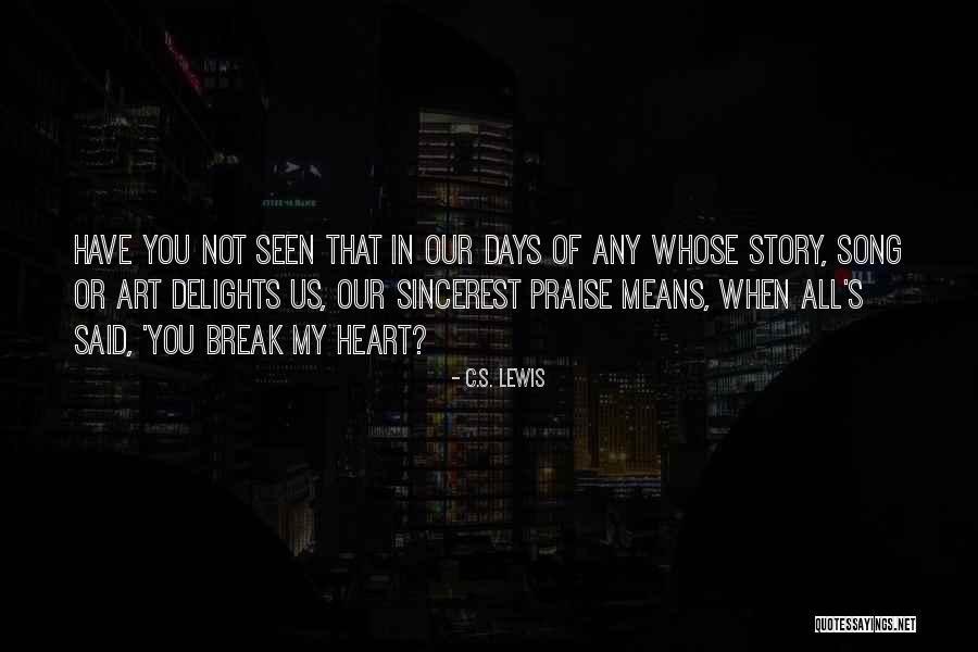 Szenved Ly Betegs Gek Quotes By C.S. Lewis Szenved Ly Betegs Gek Quotes By C.S. Lewis