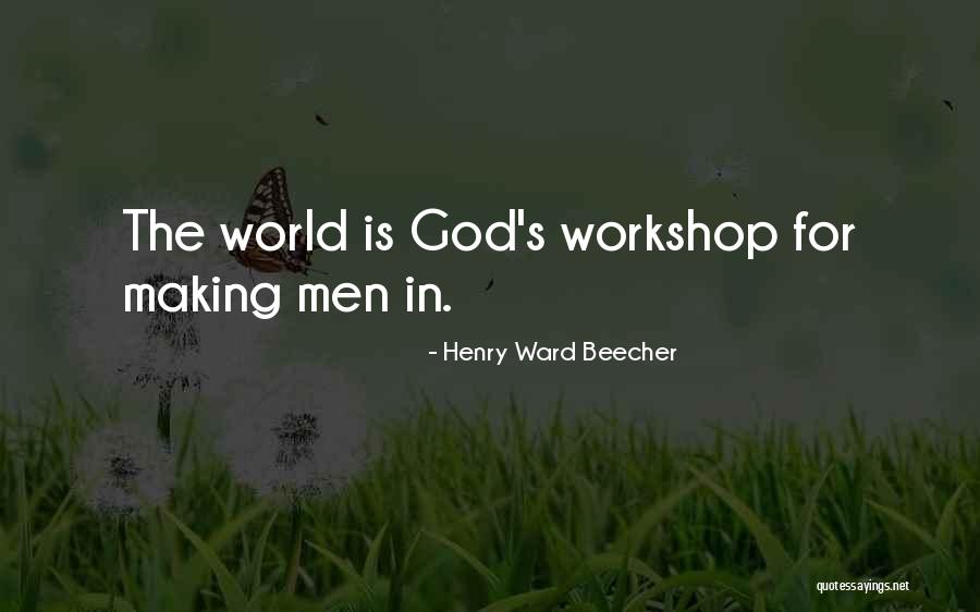 Szerbia Quotes By Henry Ward Beecher