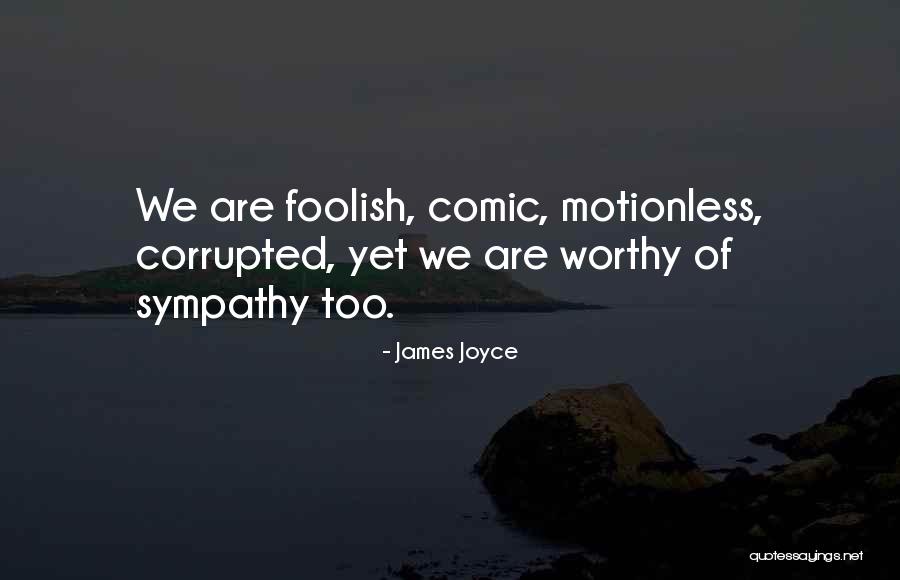 Szerbia Quotes By James Joyce Szerbia Quotes By James Joyce