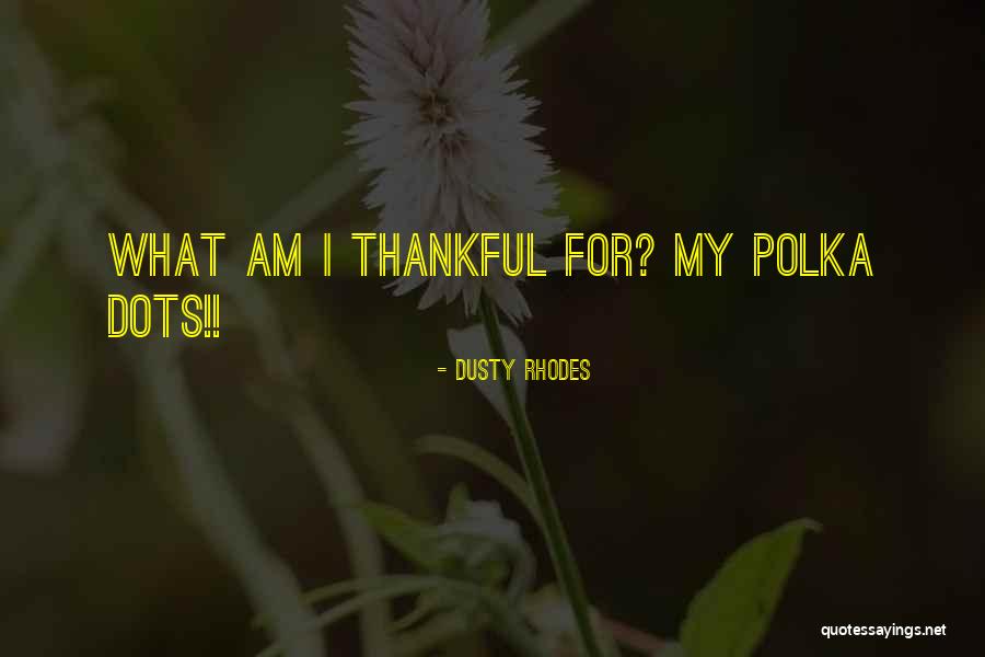Szerednyei Bela Quotes By Dusty Rhodes Szerednyei Bela Quotes By Dusty Rhodes